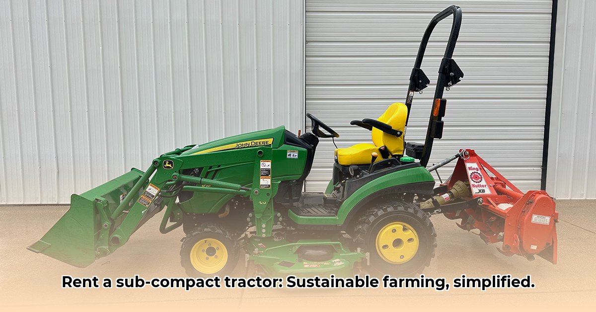 sub-compact-tractor-rental